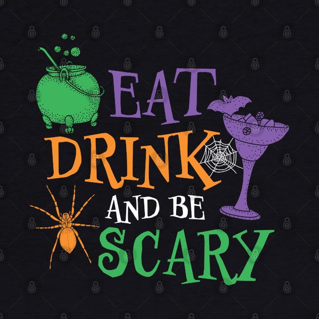 Eat, Drink And Be Scary by Wasabi Snake